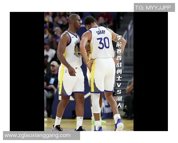 季前赛精彩对决勇士与湖人全场回顾与精彩瞬间分析